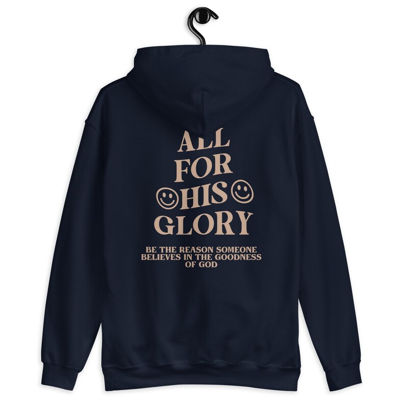 All for His Glory Hoodie, Bible Verse Sweatshirt, Christian Sweatshirt