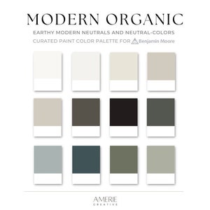 Modern Earthy Neutral Paint Color Palette Benjamin Moore Whole house paint color scheme warm neutral home dark green gray blue black 2025