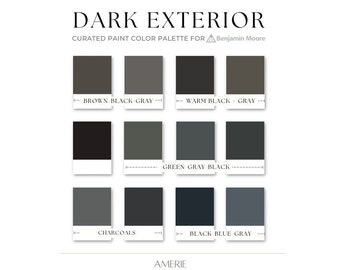 Dark Neutral Exterior Benjamin Moore Paint Color Palette | Black brown off-black charcoal dark taupe grey gray green modern classic | AMERIE