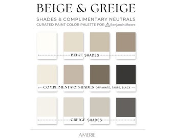 Palette de couleurs de peinture beige grège | Benjamin Moore neutre chaleureux blanc cassé gris gris beige grège couleur de la maison | AMERIE 2023 2024