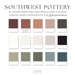 Southwest Pottery Benjamin Moore paint color palette Whole house paint color scheme 2026 paint colors 2026 neutral paint colors benjamin moore 2026
complimentary colors southwest pottery coordinating colors Terracotta paint color 
el cajon clay townsend harbor brown mexican tile venetian portico midsummer night cloud white dove wing edgecomb gray onyx black cheyenne green nantucket gray antique pewter dark olive green paint color brewster gray new providence navy paint color newburg green
