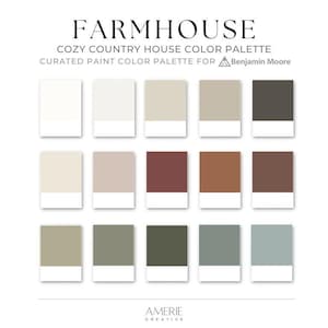 FarmHouse Color Palette Benjamin Moore Paint Palette Rustic Country House paint color scheme earthy neutral paint colors 2025 warm cozy home