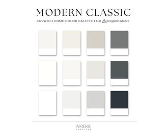 Modern Classic Neutral Benjamin Moore Paint Color Palette Whole house color scheme home colors interior Classic Modern neutral paint colors