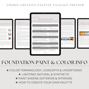 May include: A preview of the Amerie Creative Palette Package, featuring five black tablets displaying information on color terminology, lighting, paint sheens, and palette creation. The text "FOUNDATION PAINT & COLOR INFO" is displayed below the tablets.