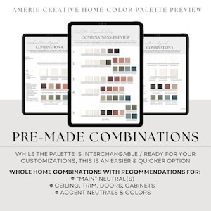 May include: Three digital tablets displaying color palette previews. The text on the tablets reads "Combination 4" and "Combination 5". The image also includes the text "PRE-MADE COMBINATIONS" and "WHOLE HOME COMBINATIONS WITH RECOMMENDATIONS FOR:"