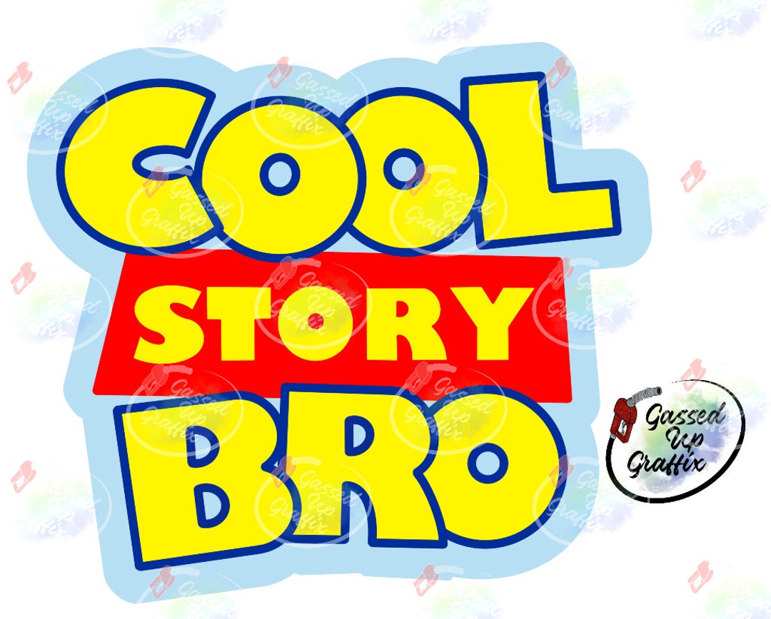 Cool Story Bro PNG Etsy