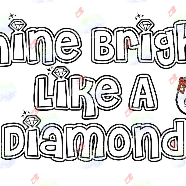 Shine Bright Like A Diamond SVG & PNG