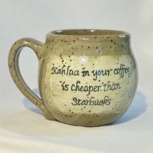 Kahlua, cheaper than Starbucks Mug