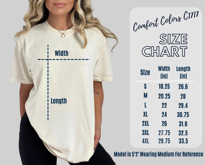 May include: Size chart for a t-shirt with measurements in inches. The chart shows the width and length of the shirt in sizes S, M, L, XL, 2XL, 3XL, and 4XL. Comfort Colors C1717.