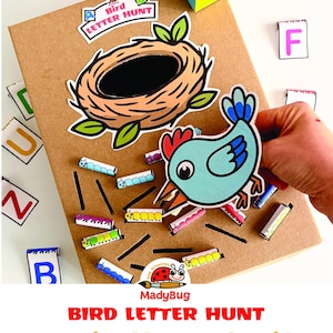 May include: A children's game with a bird theme. The game includes a cardboard base with a bird's nest sticker, a blue bird sticker, and letter cards. The game is titled "Bird Letter Hunt" and is designed as a fun printable game for kids.