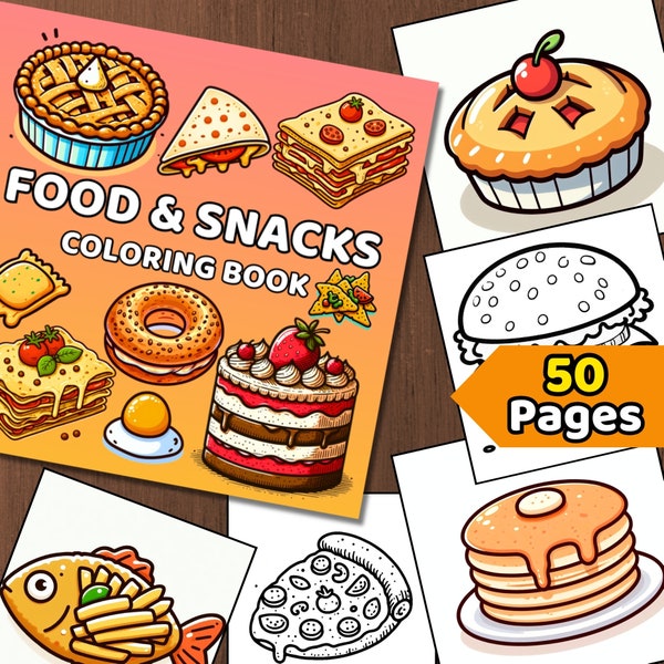 Food & Snacks Coloring book, Printable Food with Snacks Coloring Pages, Bold and Easy Coloring Book for Adults and Kids