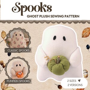 Ghost Plush Sewing Pattern PDF, Halloween Pumpkin Décor, Beginner Fleece Craft, 2 Sizes