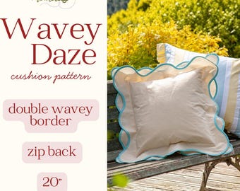 Wavey Daze Cushion PDF Sewing Pattern - Scalloped Edge, Zipped Back Cushion Cover