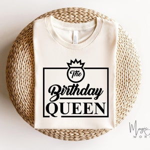 Birthday Queen Svg Png, Birthday Squad Svg, Birthday Queen T-Shirt Svg, It&#39;s My Birthday Svg, Birthday T-Shirt Svg, Birthday Svg Png Dxf