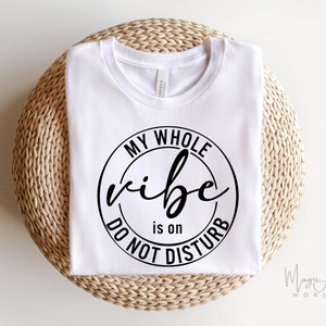 Tutta la mia atmosfera è attiva Non disturbare Svg, La mia gioia, La mia macinatura Svg, Camicia Periodt Svg, Motivazionale Svg, Black Woman Svg, Cricut Silhouette Png