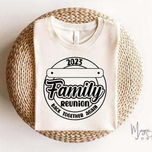 Family Reunion Svg Png, Back Together Again Svg, Reunion Svg, Cricut Svg, Family Reunion Shirt, Family Shirt, Family Vacation Svg