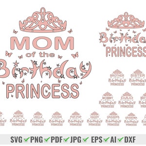 Birthday Princess Svg Bundle, Mom Of The Birthday Princess, Dad Of The Birthday Princess, Birthday Party Shirts, Birthday T-Shirts Svg