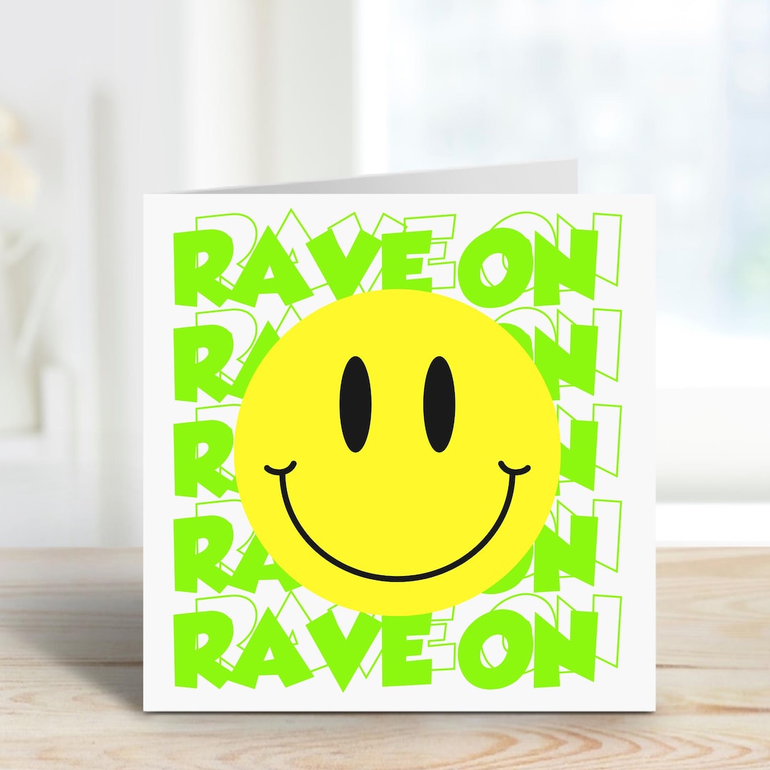 Raver Card Rave on Birthday Card: Old Skool Raver Design - Etsy