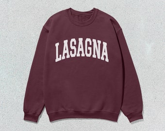 Lasagna Sweatshirt Collegiate Crewneck Sweater Unisex