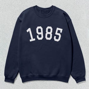 1985 Sweatshirt Collegiate Crewneck Sweater Unisex