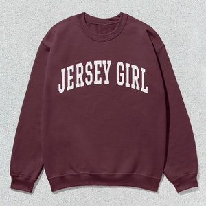Jersey Girl Sweatshirt Collegiate Crewneck Sweater Unisex