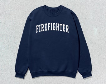Firefighter Sweatshirt Collegiate Crewneck Sweater Unisex