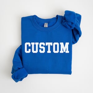 Custom Sweatshirt Personalized Collegiate Crewneck Sweater Unisex Bold