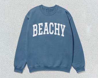 Beachy Sweatshirt Collegiate Crewneck Sweater Unisex