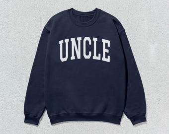Uncle Sweatshirt Collegiate Crewneck Sweater Unisex