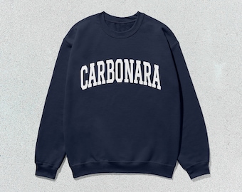 Carbonara Sweatshirt Collegiate Crewneck Sweater Unisex