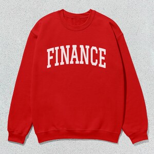 Finance Sweatshirt Collegiate Crewneck Sweater Unisex image 7