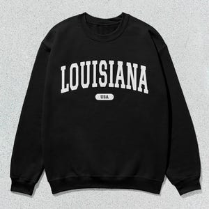 Louisiana Sweatshirt USA Crewneck Sweater Unisex