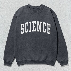 Science Sweatshirt Collegiate Crewneck Sweater Unisex - Etsy