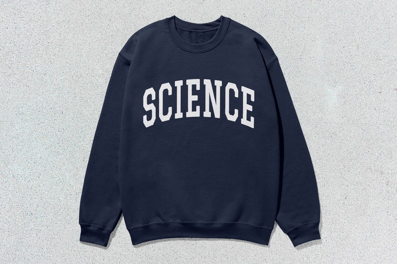 Science Sweatshirt Collegiate Crewneck Sweater Unisex - Etsy