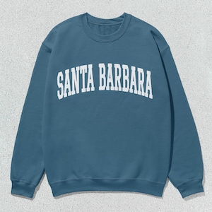 Santa Barbara Sweatshirt California Collegiate Crewneck Sweater Unisex