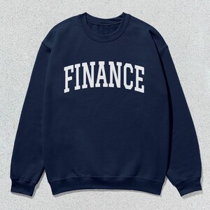 Finance Sweatshirt Collegiate Crewneck Sweater Unisex image 2
