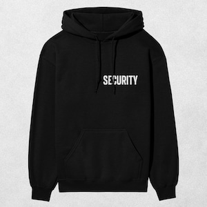 Security Hoodie Bouncer Hoodie Event Security Hooded Sweatshirt Unisex