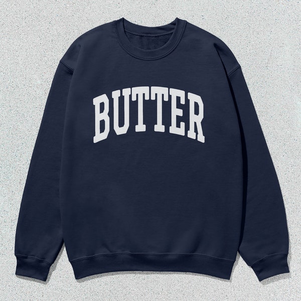 Butter Sweatshirt Collegiate Rundhalspullover Unisex