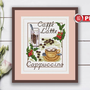 Latte Cappuccino Cross Stitch Pattern, Kitchen Cross Stitch Pattern, Food Cross Stitch, Coffee Cross Stitch Pattern, Kitchen Decor #kt.004
