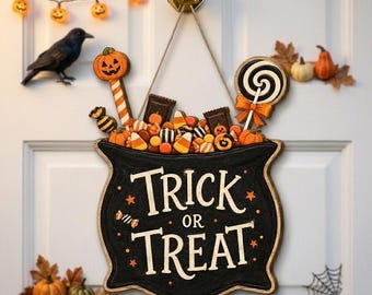 Trick or Treat Halloween Door Sign, Candy Cauldron Hanging Decor, Spooky Fall Front Door Sign, Halloween Candy Porch Decoration