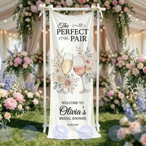 The Perfect Pair Bridal Shower Banner, Wine Theme Bridal Shower Welcome Sign, Personalized Engagement Party Decor
