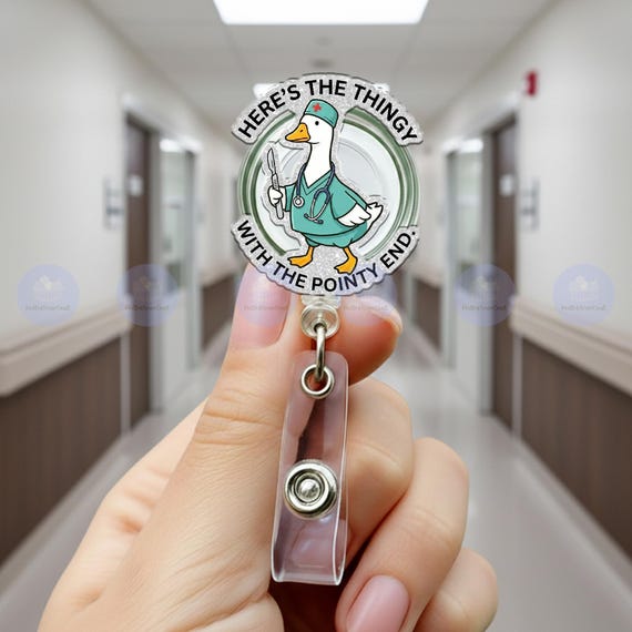 Funny Surgical Goose Scrub Badge Reel, Nurse Humor ID Holder, Here’s the Thingy With the Pointy End, OR Nurse Gift, Medical Surgical Clip
