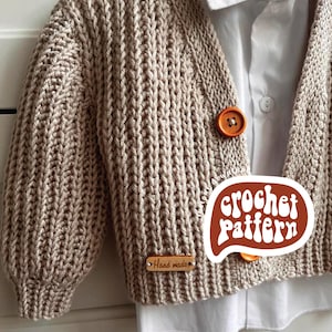 CROCHET PATTERN ⋅ Baby & Kids Cardigan ⋅ Newborn - 8 years old ⋅ Advanced Beginner Level ⋅ Ribbed Texture Cardigan Pattern