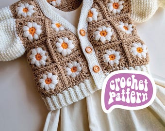 CROCHET PATTERN ⋅ Baby & Kids Cardigan ⋅ Newborn - 8 years old ⋅ Intermediate to Advanced Level ⋅ Daisy Puff Cardigan Pattern ⋅ Textured
