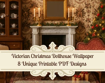 Papel tapiz navideño victoriano para casa de muñecas: 8 diseños imprimibles en PDF, decoración navideña en miniatura
