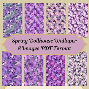 Spring Floral Dollhouse Wallpaper, Purple Flower Designs, 8 Seamless Digital Patterns in PDF, Miniature Wall Decor Printables for 1:12 Scale