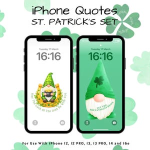 Può includere: Due iPhone che mostrano sfondi a tema San Patrizio. Uno presenta uno gnomo con un vaso d'oro e un ferro di cavallo, l'altro uno gnomo con un trifoglio. Il testo include "iPhone Quotes ST. PATRICK'S SET" e "Martedì 17 marzo 16:16".