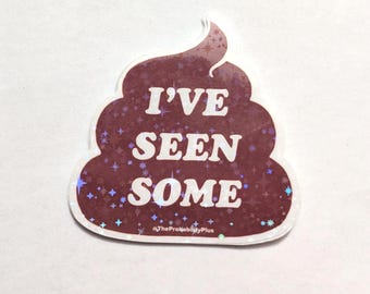 3" Sticker for Lovers of Nature or Unfortunate Situations