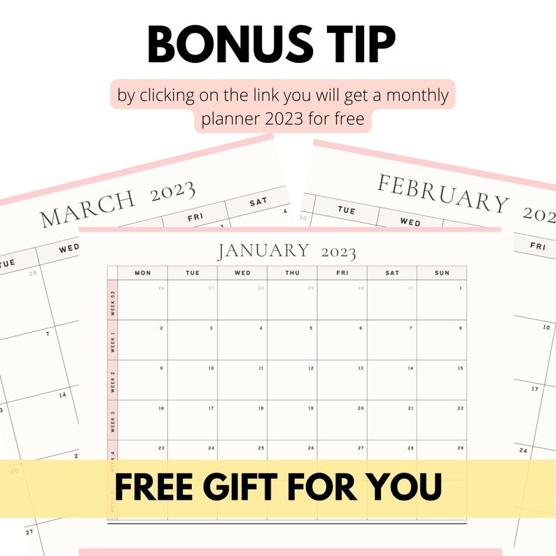 May include: A close-up of a calendar page for January 2023. The calendar is printed on white paper with black text. The calendar is surrounded by a pink border. The text "FREE GIFT FOR YOU" is printed in yellow on a white background.