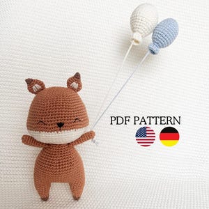 Our little fox with balloons crochet pattern, Amigurumi crochet pattern, children's toy, PDF German, English, crochet